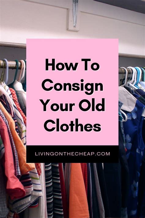 How to consign your old clothes | Clothes for sale, Consignment, Best money saving tips