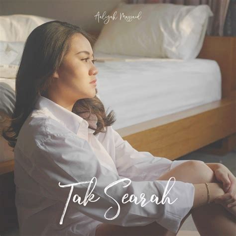 Aaliyah Massaid – “Tak Searah” | Songs | Crownnote