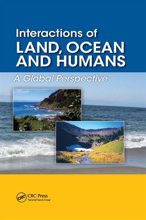 Interactions of Land, Ocean and Humans | A Global Perspective | Taylor & Francis Group