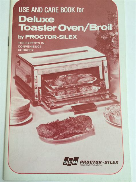 1967 Proctor Silex Deluxe Toaster Oven Broiler Use and Care Book Manual Recipes by ...