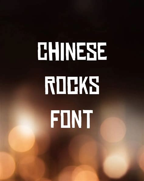 Chinese Rocks Font Free Download