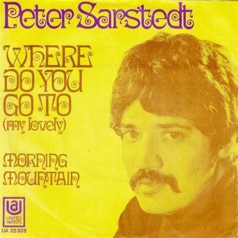 Peter Sarstedt - Where Do You Go To (My Lovely) | Top 40