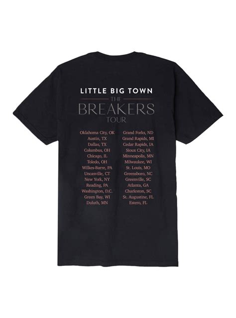 Breakers Tour Photo Date Back T-Shirt | Shop the Little Big Town Merch ...