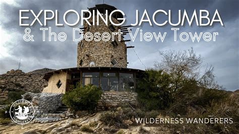 Jacumba Hot Springs & The Desert View Tower - YouTube