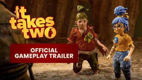 It Takes Two – Official Gameplay Trailer - YouTube