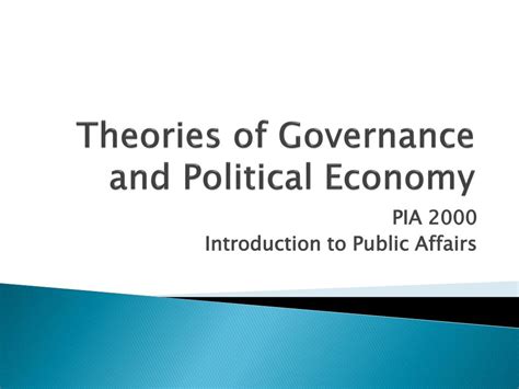 PPT - Theories of Governance and Political Economy PowerPoint ...