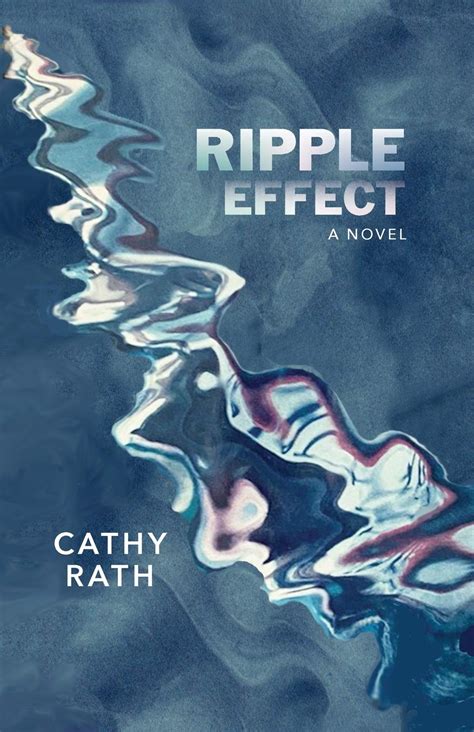 Ripple Effect | San Francisco Book Review