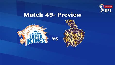 IPL 2020: CSK Vs KKR At Dubai, Head-To-Head Stats And Match Prediction