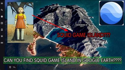 How To Find Squid Game Island On Google Maps - BEST GAMES WALKTHROUGH