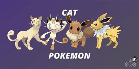 Every Cat Pokemon on the Pokédex Listed