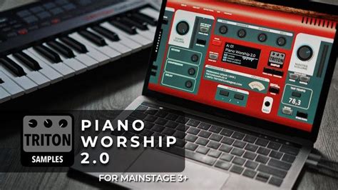 Piano Worship 2.0 for Mainstage 3+ | www.tritonsamples.blog | Piano, Worship, How to plan