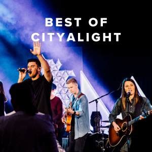 Best of CityAlight - PraiseCharts