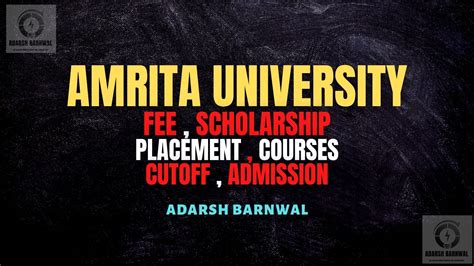 Amrita University : Cutoff , Fees , Admission , courses , Placement,Ranking , AEEE 2025-2026 ...