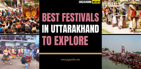 12 Best Festivals of Uttarakhand | Jugaadin News