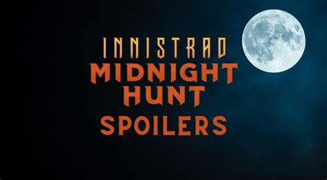 Innistrad: Midnight Hunt Spoilers - Release Date Confirmed