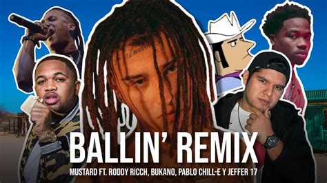 Ballin' Remix | Mustard ft. Roddy Ricch, @Bukanoyt , Pablo Chill-E ...