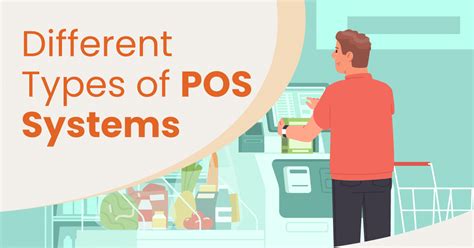 Different Types of POS Systems