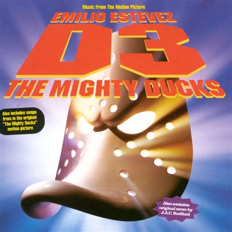 Various Artists - D3: The Mighty Ducks Original Soundtrack Lyrics and Tracklist | Genius