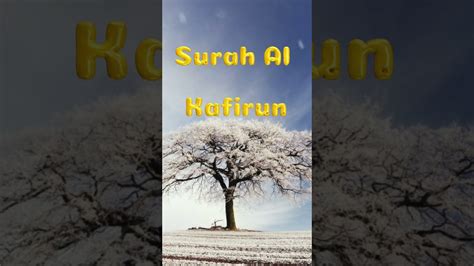 109 Surah Al Kafirun for beginners