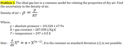 Solved Problem 3. The ideal gas law is a common model for | Chegg.com