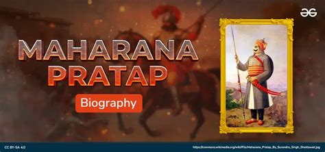 Maharana Pratap Biography: History, Battle, Family Tree, Death