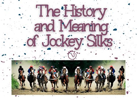 Colorful Jockey Silks | The Meaning of What Jockeys Wear