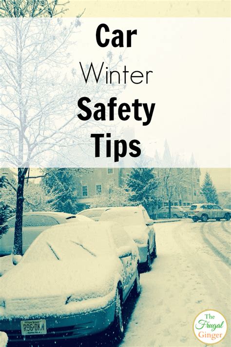 Winter Car Safety Tips to Keep your Family Safe - The Frugal Ginger