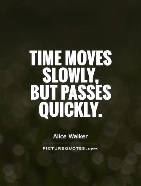 Time passing quotes, Passing quotes, Time quotes