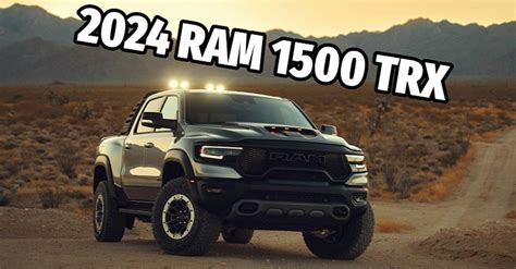 2024 Ram TRX Review - DealerBar