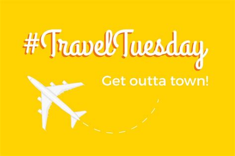 travel tuesday