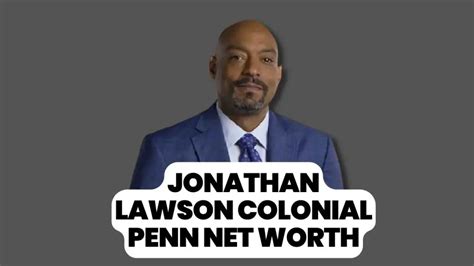 Jonathan Lawson Colonial Penn Net Worth » The UFC News