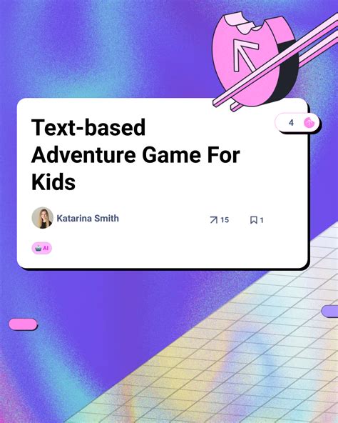 Text-based Adventure Game For Kids | Snack Prompt