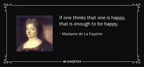 TOP 8 QUOTES BY MADAME DE LA FAYETTE | A-Z Quotes