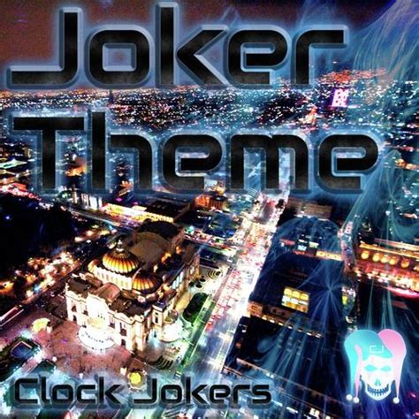 Joker Theme Song by Clock Jokers Download @JioSaavn