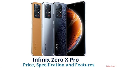 Infinix Zero X Pro Price, Specifications and Features