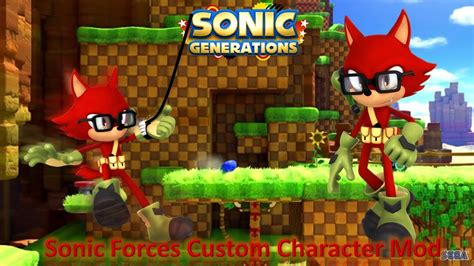 Sonic Generations Mod Part 132_ Sonic Forces Custom Character Mod - YouTube