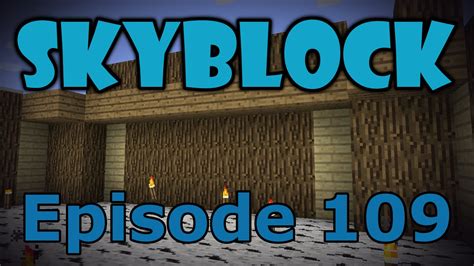 Minecraft- SkyBlock [109] Iron Farm Work! - YouTube