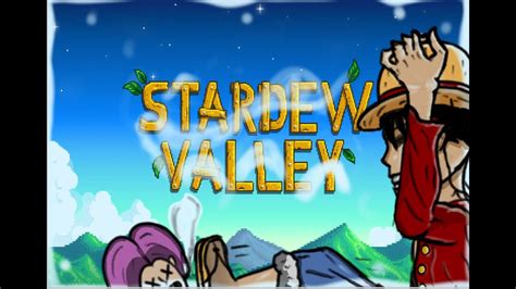 Stardew valley and comedic geniuses! - YouTube