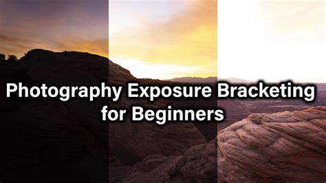 ExposureBracketing - Shutter...Evolve