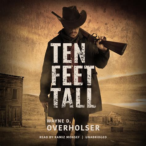 Ten Feet Tall Audiobook, written by Wayne D. Overholser | Downpour.com