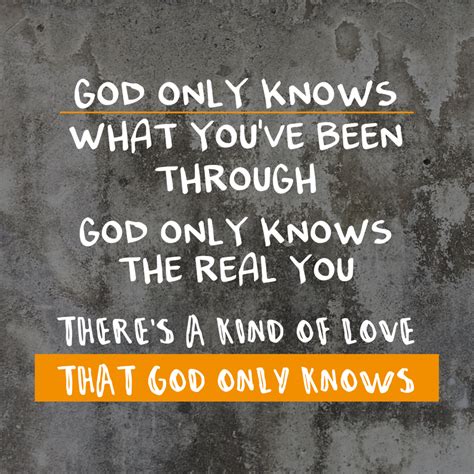 Collection : +27 Only God Knows Quotes and Sayings with Images