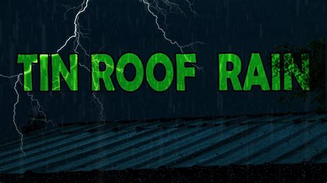 🎧 TIN ROOF RAIN with Thunderstorm | Ambient Noise Sleep and Meditation ...