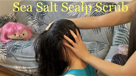 ASMR Sea Salt + Coconut Oil SCALP SCRUBBING MASSAGE w. HAIR PULLlNG TECHNIQUE! *Lotsa Scratching ...