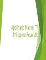 Apolinario Mabini The Philippine Revolution.pptx - Apolinario Mabini ...