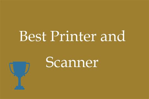 Top Printers and Scanners and Copiers - MiniTool