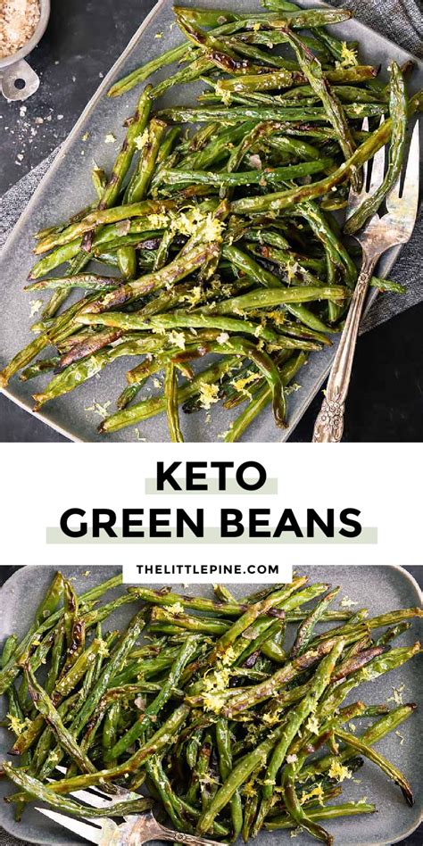 Easy Baked Low Carb Keto Green Beans - Little Pine Kitchen