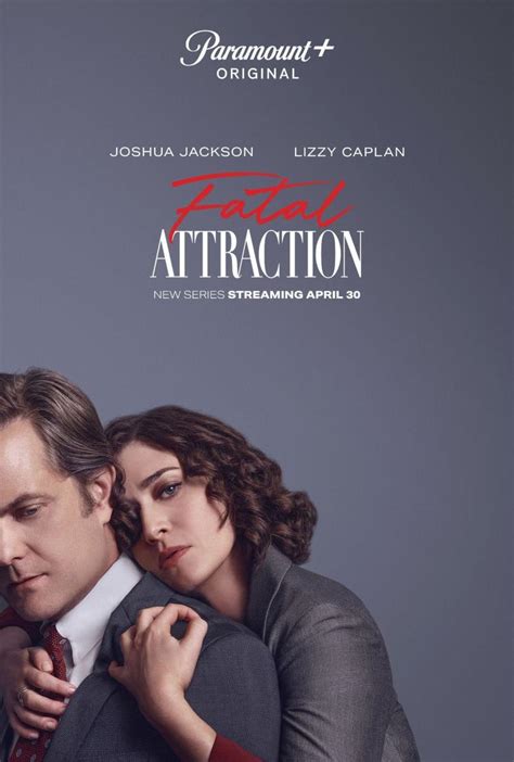 Fatal Attraction: 2023 TV Show Cast, Trailer, Release Date - Parade