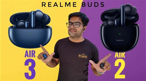 Realme Buds Air 3 VS Realme Buds Air 2 True Wireless Earbuds ⚡⚡ Shall we save some Money or not ...