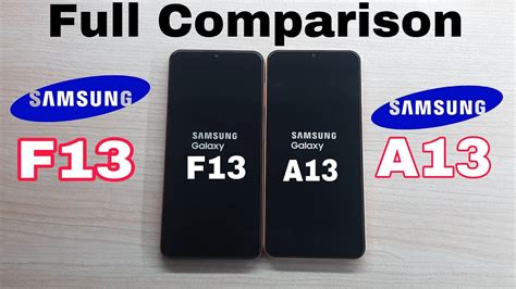 Samsung Galaxy F13 vs Galaxy A13 Full Comparison|| Display/ Camera ...