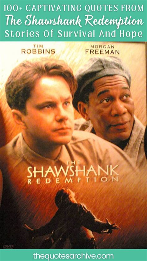 100+ Captivating The Shawshank Redemption Quotes: Stories Of Survival ...